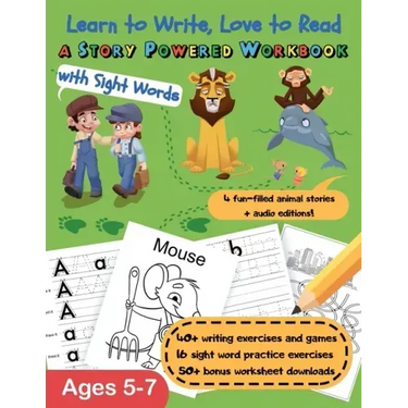Learn to Write, Love to Read: A Story-Powered Workbook with Sight Words
