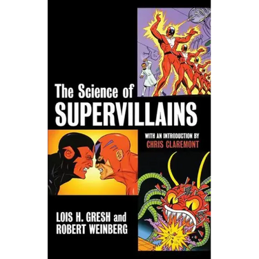 The Science of Supervillains