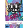 Middle School Gratitude Journal for Girls: Girls gratitude journal to help middle school girls think big, grow confident, and love life