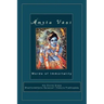 Amrta Vani by Srila Bhaktisiddhanta Sarasvati Thakura: Essential Instructions for Immortality