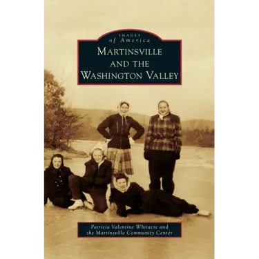 Martinsville and the Washington Valley