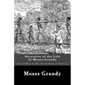 Narrative of the Life of Moses Grandy: Late A Slave In The United States of America