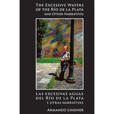 The Excessive Waters of the Río de la Plata