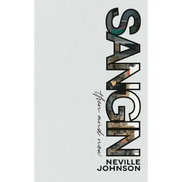 Sangin, Then and Now