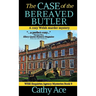 The Case of the Bereaved Butler: A WISE Enquiries Agency cozy Welsh murder mystery
