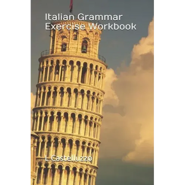 Italian Grammar Exercise Workbook