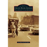 Grand River Avenue: From Detroit to Lake Michigan