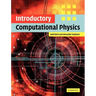 Introductory Computational Physics