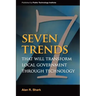 Seven Trends that will Transform Local Government Through Technology