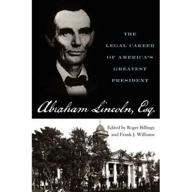 Abraham Lincoln Esq.