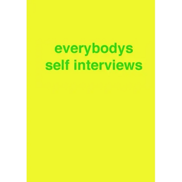 everybodys self interviews