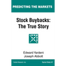 Stock Buybacks: The True Story