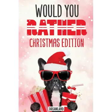 Would You Rather Christmas Edition: A Silly Activity Game Book For Kids, Hilarious Jokes The Whole Family Will Love