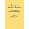 Genealogies of Virginia Families from Tyler's Quarterly Historical and Genealogical Magazine. in Four Volumes. Volume III: Pinkethman - Tyler