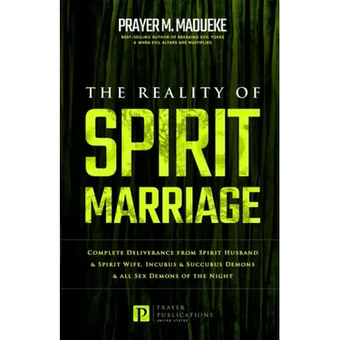 The Reality of Spirit Marriage