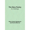 The New Poetry: An Anthology