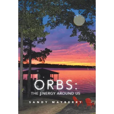 Orbs: the Energy Around Us