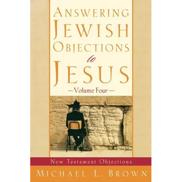 Answering Jewish Objections to Jesus