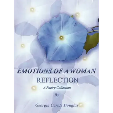 Emotions of a Woman Reflection: A Poetry Collection