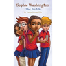 Sophie Washington: The Snitch