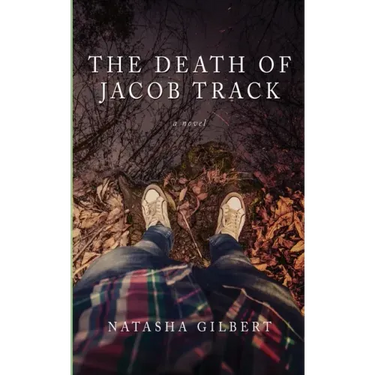 The Death of Jacob Track: Volume 1 of The 33X Series