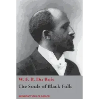 The Souls of Black Folk