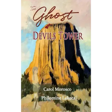 The Ghost at Devils Tower