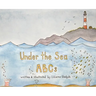 Under The Sea ABCs