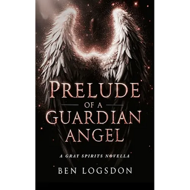 Prelude of a Guardian Angel: Paranormal Urban Fantasy