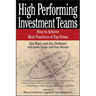 High Performing Investment Teams: How to Achieve Best Practices of Top Firms