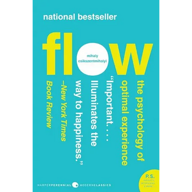 Flow: The Psychology of Optimal Experience