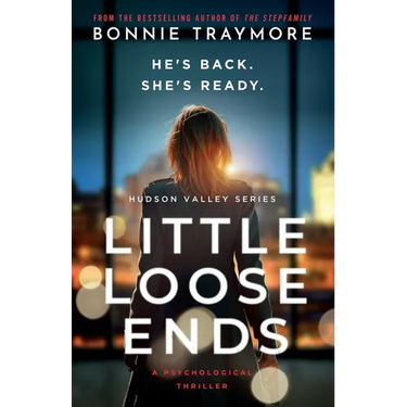 Little Loose Ends: A Psychological Thriller