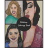 Makeup Coloring Book: Practice Face Charts For Professional Makeup Artists, Gift for Make Up Lovers