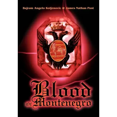Blood Of Montenegro