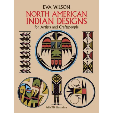 North American Indian Designs for Artists and Craftspeople