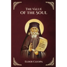 The Value of the Soul by Elder Cleopas the Romanian