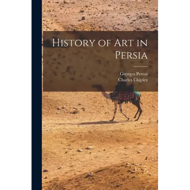 History of Art in Persia