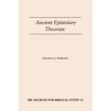 Ancient Epistolary Theorists