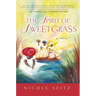 The Spirit of Sweetgrass