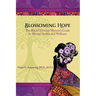 Blossoming Hope: The Black Christian Woman's Guide to Mental Health and Wellness