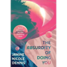 The Absurdity of Doing You: Rebel Elegance for the Evolving Soul