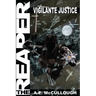 The Reaper: Vigilante Justice