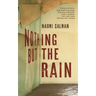 Nothing But the Rain