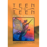 Teen to Teen: Poetry to Remember