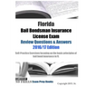 Florida Bail Bondsman Insurance License Exam Review Questions & Answers 2016/17 Edition: A Self-Practice Exercise Book focusing on the basic concepts