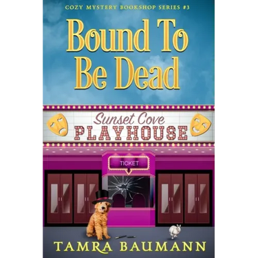 Bound To Be Dead: Cozy Mystery Bookshop Series Book 3