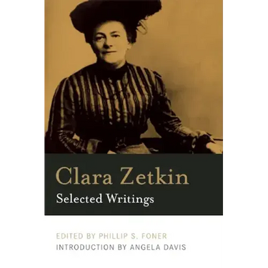 Clara Zetkin: Selected Writings