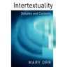 Intertextuality: Debates and Contexts