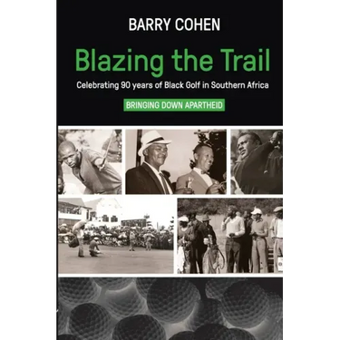 Blazing the Trail: Celebrating 90 years of Black Golf in Southern Africa