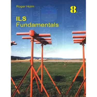 ILS Fundamentals: The Instrument Landing System in theory